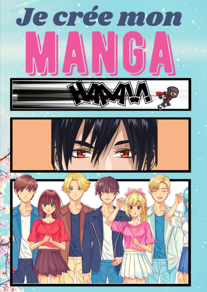 Je crée mon manga: Manga vierge