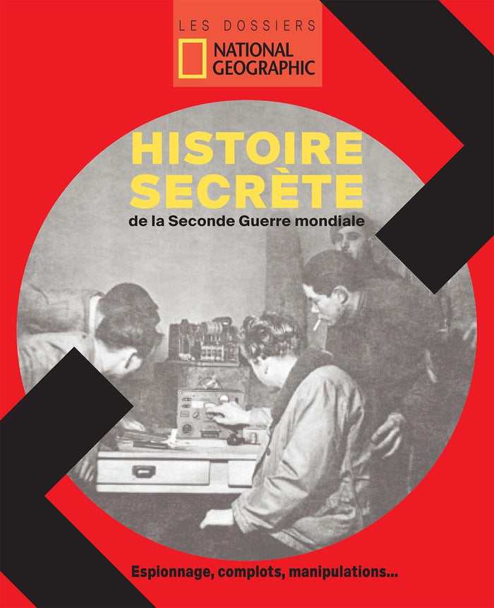 Histoire secrète de la Seconde Guerre mondiale