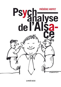 PSYCHANALYSE DE L'ALSACE