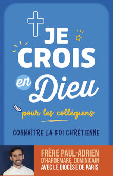 Je crois en Dieu - Collège