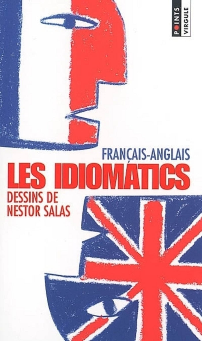 Les Idiomatics (français-anglais)