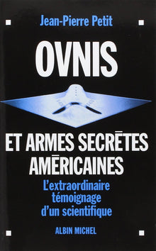 Ovnis et armes secrètes américaines