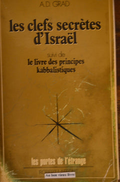 Les clefs secrètes d'Israël, Le Livre des principes kabbalistiques