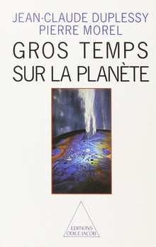 Gros temps sur la planète