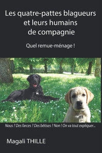 Les quatre-pattes blagueurs et leurs humains de compagnie