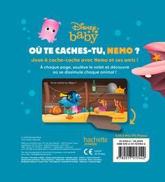 DISNEY BABY - Où te caches-tu, Nemo ? - Avec des volets à soulever