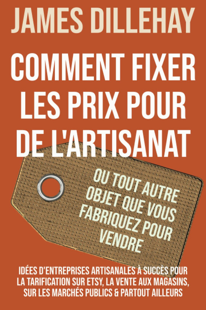 Comment fixer les prix pour de l'artisanat