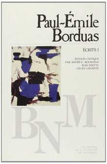 Paul-Émile Borduas écrit I