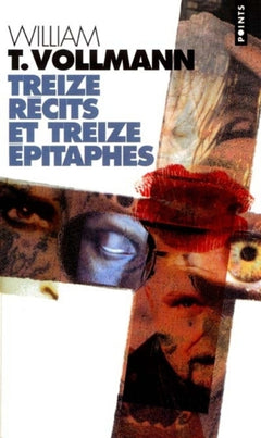 Treize Recits Et Treize Epitaphes