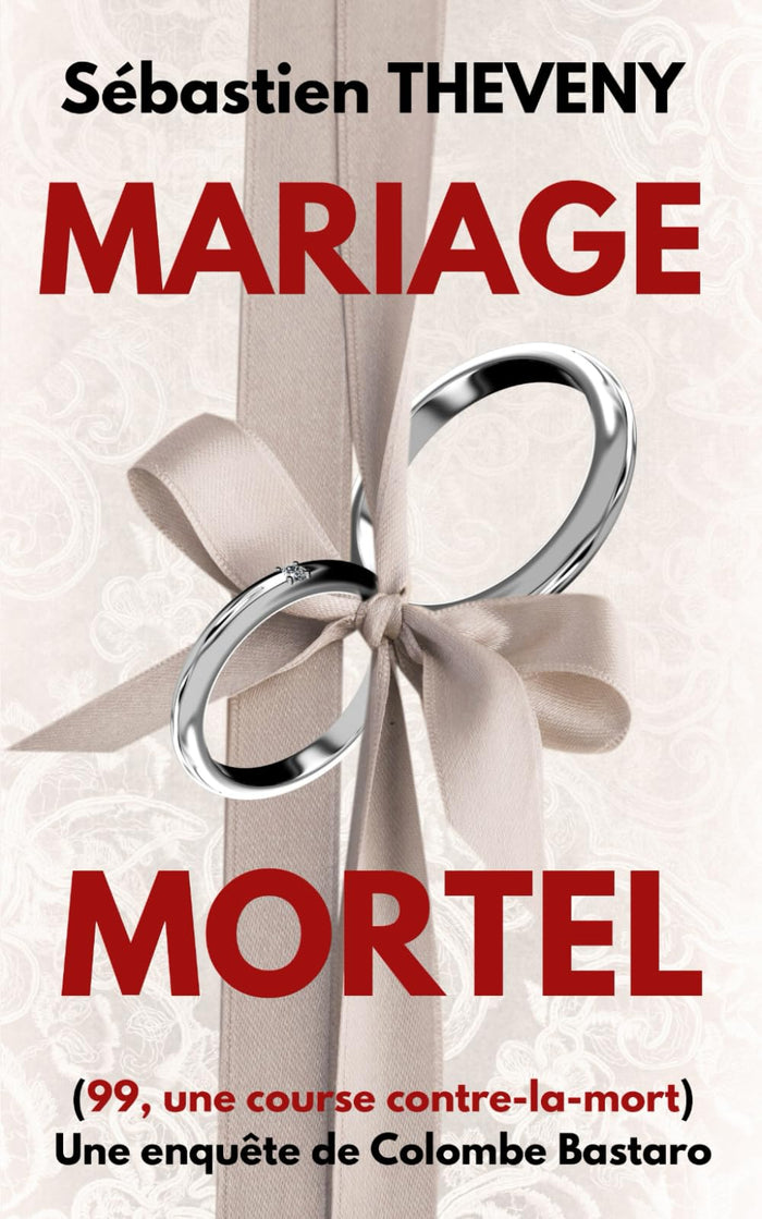 Mariage mortel: 99, une course contre-la-mort