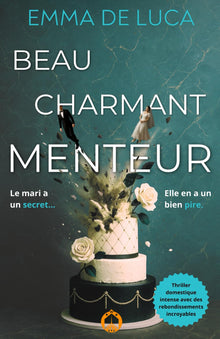 Beau charmant menteur