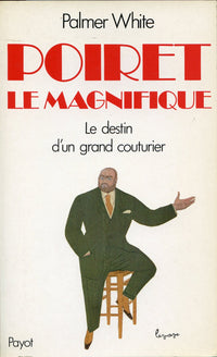 Poiret le magnifique