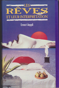 Les rêves et leur interprétation