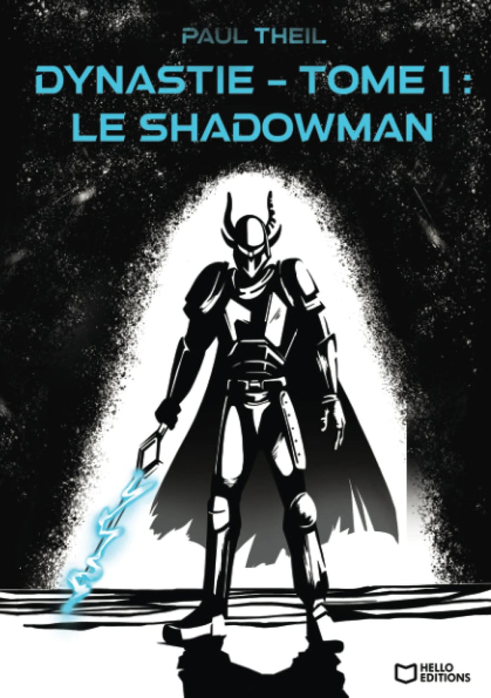 Dynastie - Tome 1 : Le Shadowman
