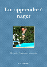 Lui apprendre à nager