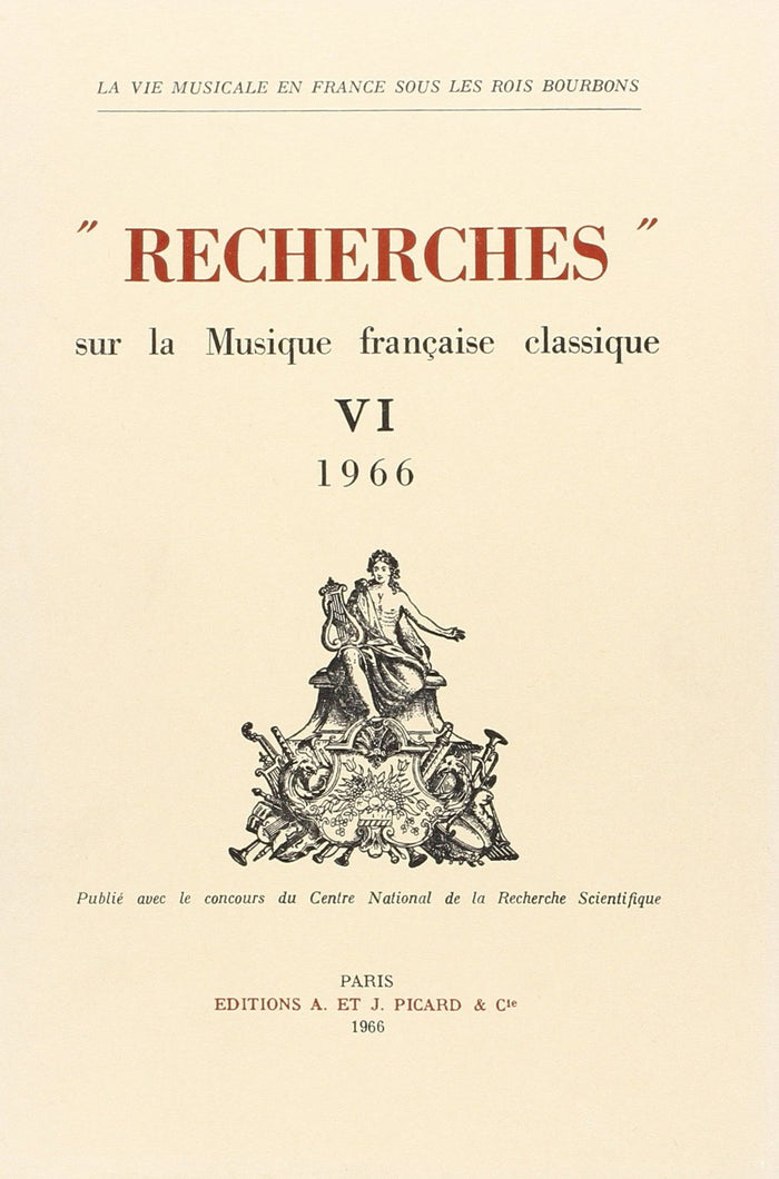 Recherches sur la musique française classique. Volume (06) VI