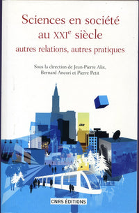 Sciences en société au 21ème