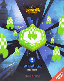 Proyecto: La leyenda del Legado. Matemáticas 5. Comunidad de Madrid. Trimestres