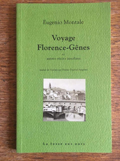 VOYAGE FLORENCE-GENES ET AUTRES RECITS INSOLITES