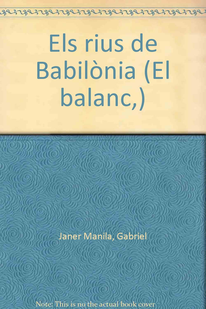 Els rius de Babilònia