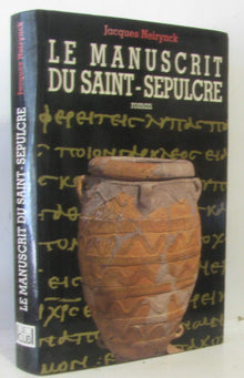 Le manuscrit du Saint-Sépulcre