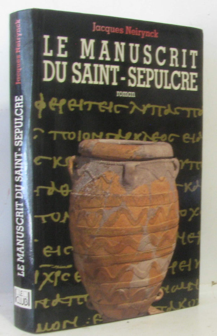 Le manuscrit du Saint-Sépulcre