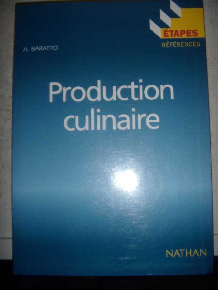 Production culinaire