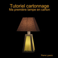 Tutoriel cartonnage : ma première lampe en carton