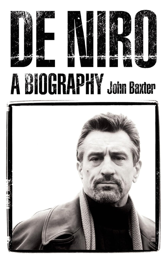 De Niro: A Biography
