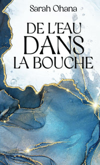 De l'eau dans la bouche