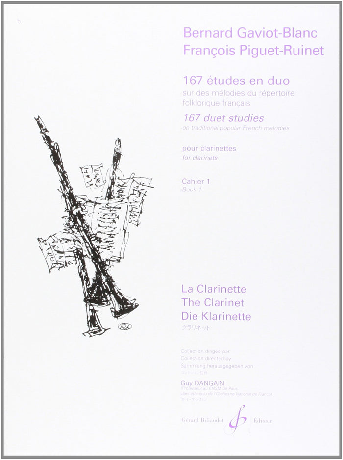 167 etudes en duo sur des melodies du repertoire folklorique francais pour clarinettes, cahier 1
