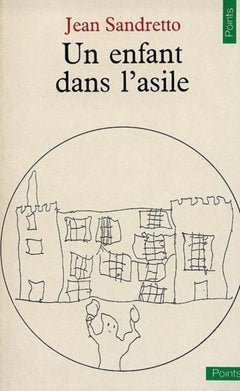 Un enfant dans l'asile