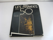 Les années 50 - Peintures, sculptures, témoignages