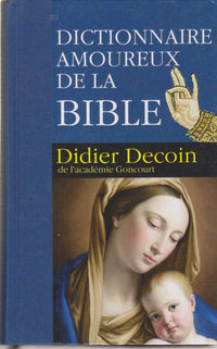 DICTIONNAIRE AMOUREUX de la BIBLE