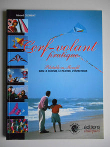 Cerf-volant pratique : pilotable ou monofil