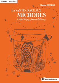 La santé grâce aux microbes
