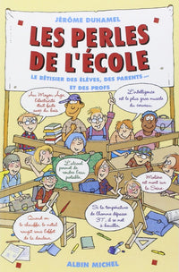 Les perles de l'école - tome 1