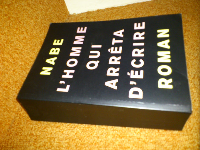 L'Homme qui arrêta d'écrire