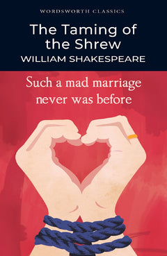 The Taming of the Shrew.