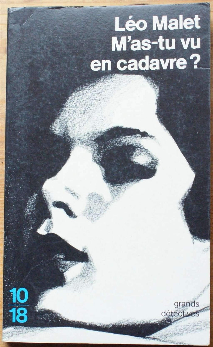 M'as tu vu en cadavre ?