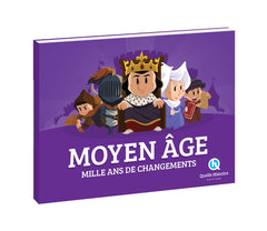 Moyen Âge: Mille ans de changements