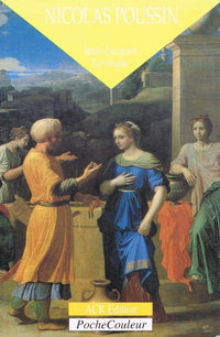 La Vie et l'Oeuvre de Poussin