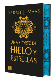 Una corte de hielo y estrellas. Edición especial: Una corte de rosas y espinas 4. Edición especial con cantos tintados
