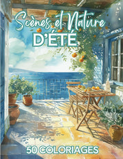 Scènes et Nature d'été: Livre de Coloriage Pour Adultes | 50 Dessins Inspirants de la Saison d'été célébrant l'abondance : paysages, fruits & fleurs ... Anti-Stress, Art-thérapie | 102 pages