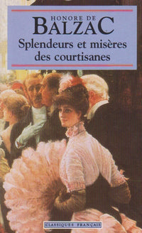 splendeurs et misères des courtisanes