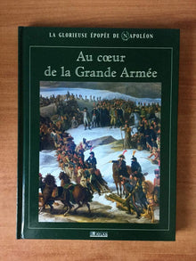 Au coeur de la Grande armée