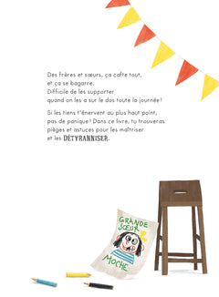 Comment détyranniser des frères et soeurs