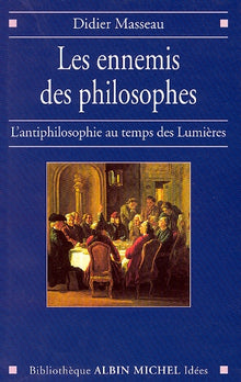 Les Ennemis des philosophes