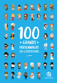 100 grands personnages de l'histoire