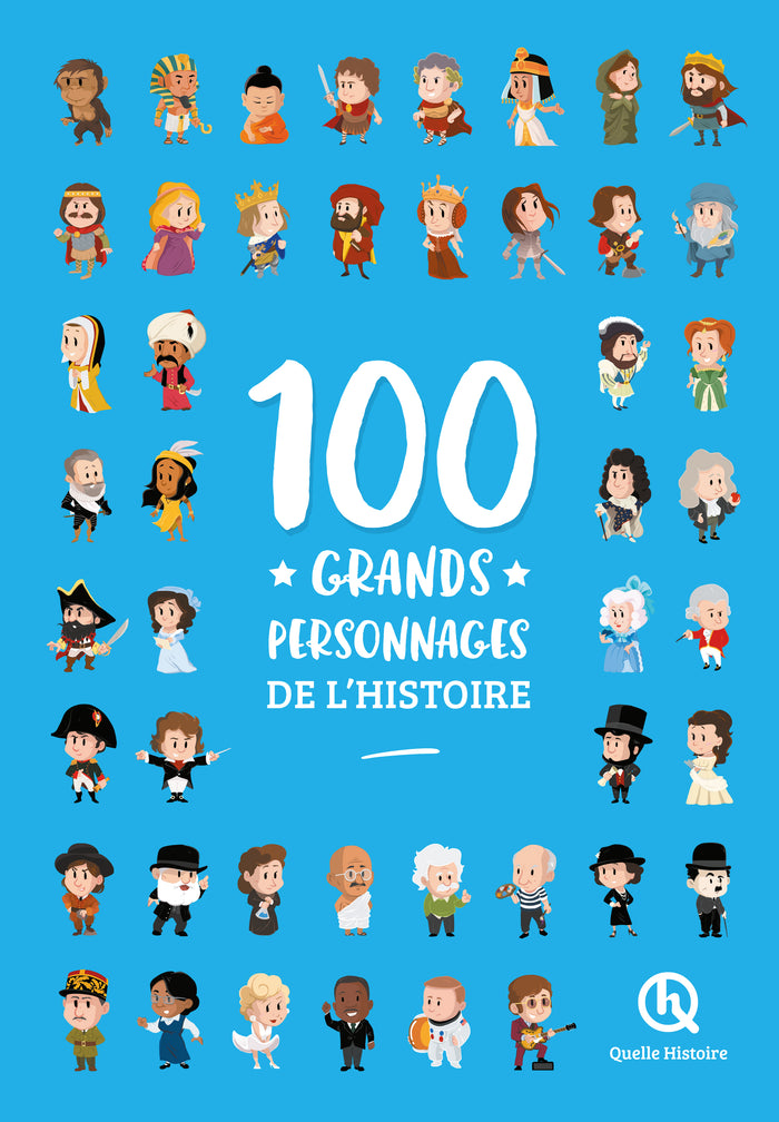 100 grands personnages de l'histoire
